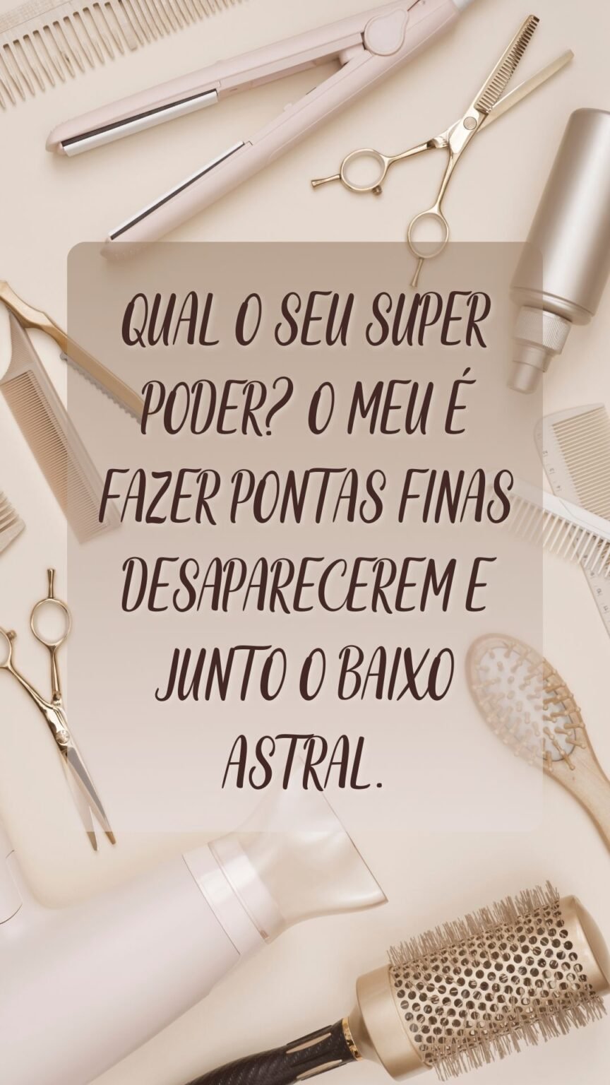 30 Frases de cabeleireira para status - Destrava Ideias