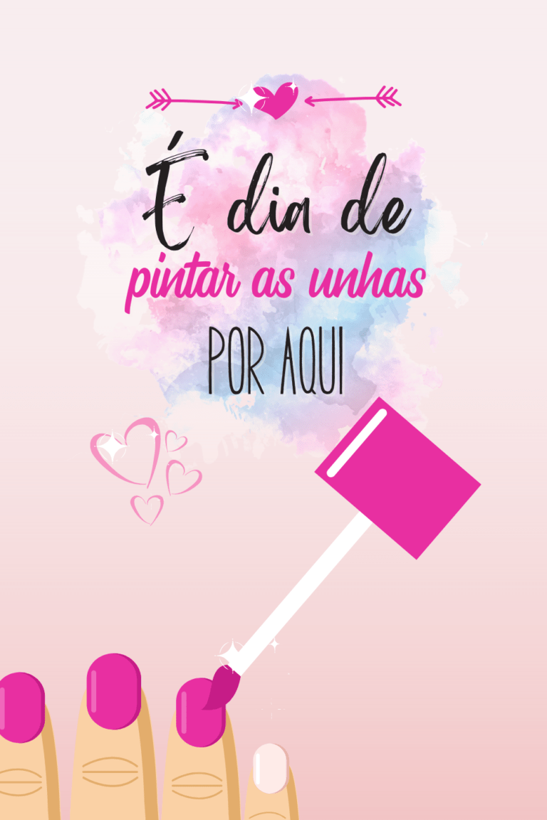 19 Frases Para Manicure Arrasar nos Stories - Destrava Ideias