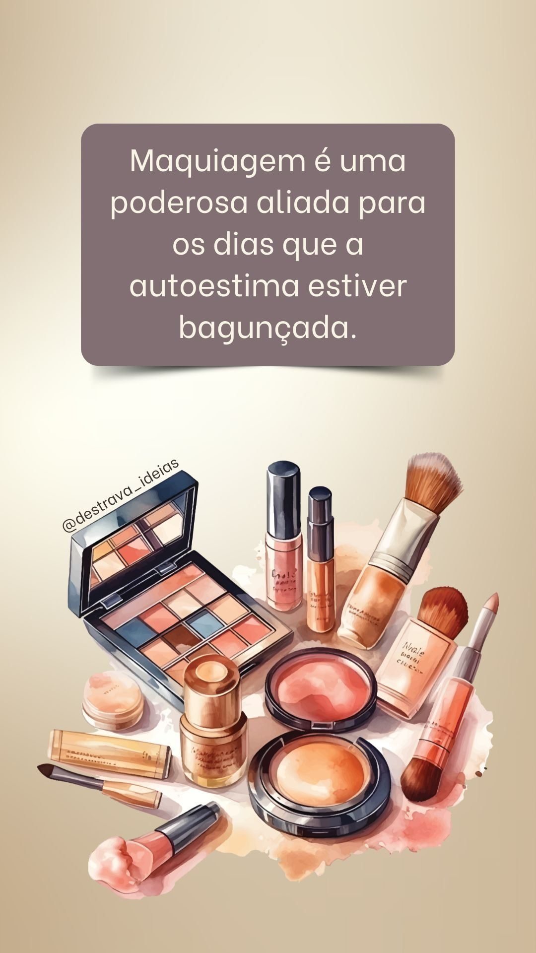 33 Frases sobre maquiagem - Destrava Ideias