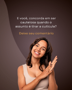 remover ou não cutículas