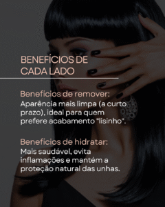 remover ou não cutículas