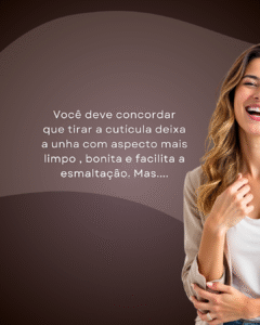 remover ou não cutículas