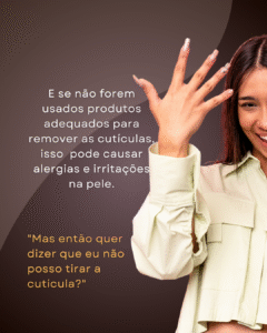 remover ou não cutículas