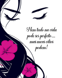 Frases para quem ama extensão de cílios