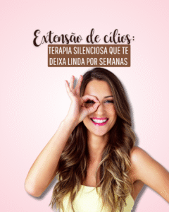 Frases para quem ama extensão de cílios