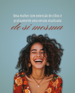 Frases para quem ama extensão de cílios