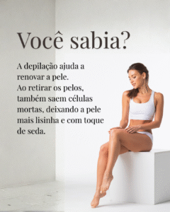 posts de curiosidades para depiladoras