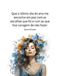 Frases para Encerrar o Ano com Leveza