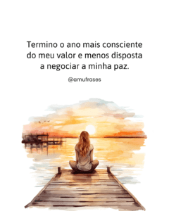 Frases para Encerrar o Ano com Leveza