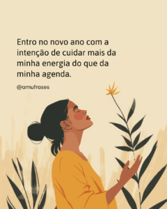 Frases para Encerrar o Ano com Leveza