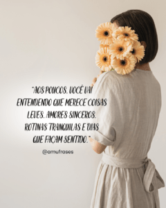 Frases positivas e leves para status
