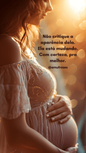 Frases sobre a alegria de estar grávida