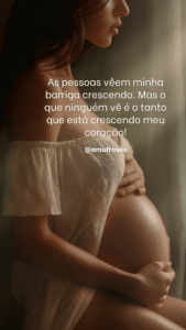Frases sobre a alegria de estar grávida