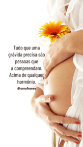 Frases sobre a alegria de estar grávida