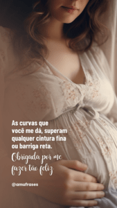 Frases sobre a alegria de estar grávida