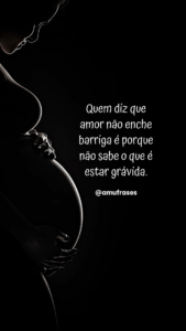 Frases sobre a alegria de estar grávida