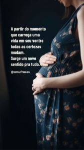 Frases sobre a alegria de estar grávida