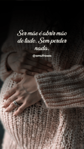 Frases sobre a alegria de estar grávida