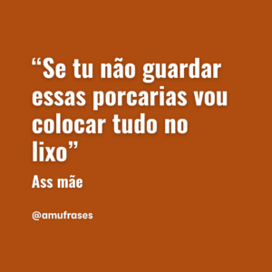 frases que toda mãe fala