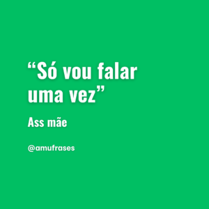 frases que toda mãe fala
