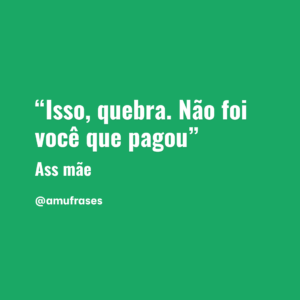 frases que toda mãe fala