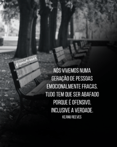 frases sobre a vida atual