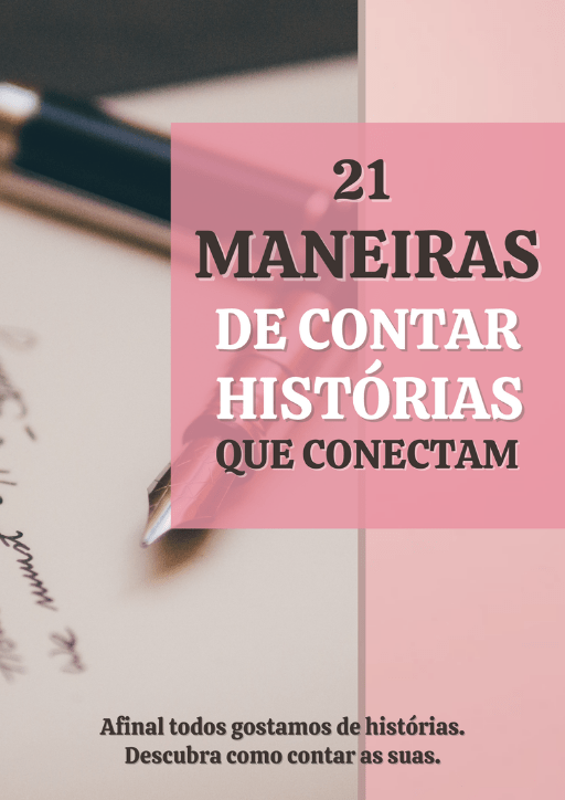 21 Maneiras de contar histórias