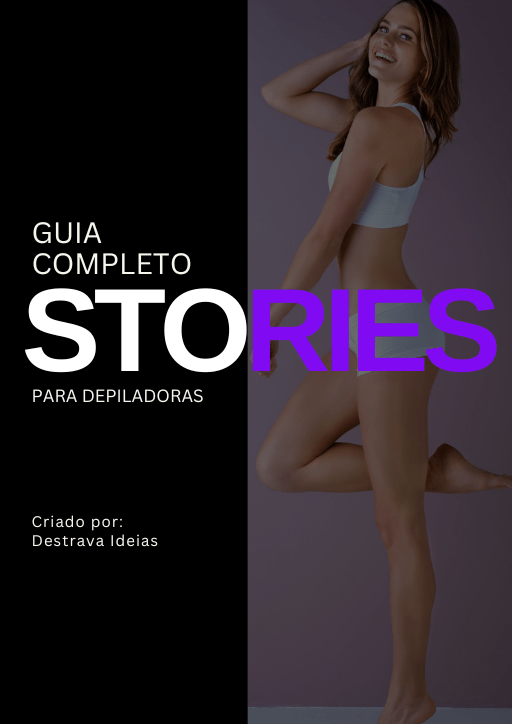 Stories para depiladora