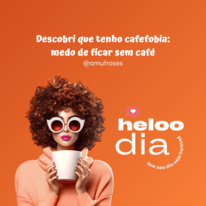 Frases engraçadas para quem não vive sem café