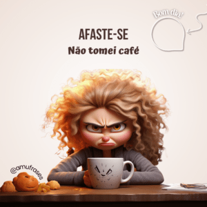 Frases engraçadas para quem não vive sem café