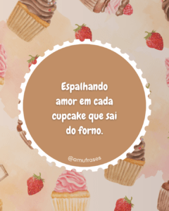 Frases para Confeiteira de Cupcakes