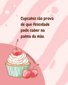 Frases para Confeiteira de Cupcakes