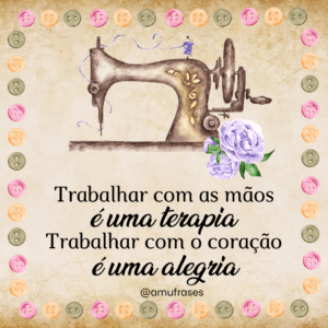 Frases para Costureiras