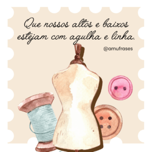 Frases para Costureiras