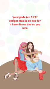 Frases para Melhor Amiga