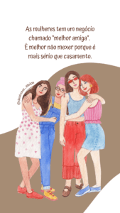 Frases para Melhor Amiga