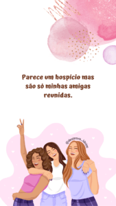 Frases para Melhor Amiga