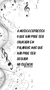 Frases para quem não vive sem música